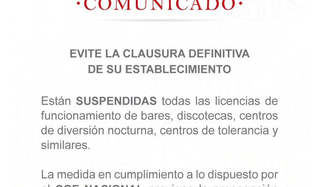 Suspendidas licencias de funcionamiento y bares