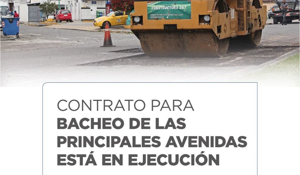 Contrato para bacheo de principales avenidas está en ejecución